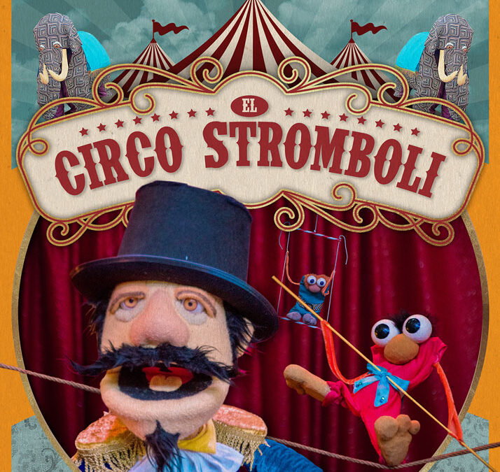 El Circo Stromboli
